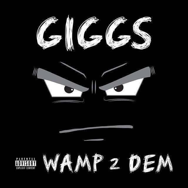 Giggs ‘WAMP 2 DEM’– Track By Track Mixtape Review