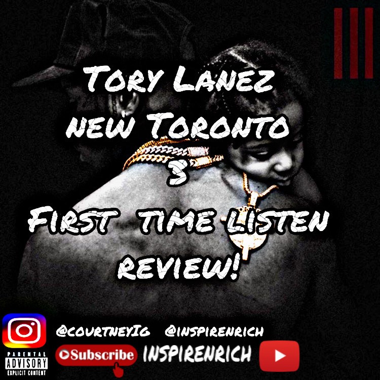 [YOUTUBE] TORY LANEZ THE NEW TORONTO 3 ALBUM FIRST TIME LISTEN REVIEW REACTION!