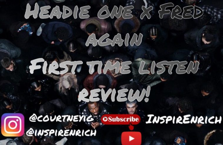 [YOUTUBE] HEADIE ONE X FRED AGAIN - GANG ALBUM FIRST TIME LISTEN REVIEW REACTION