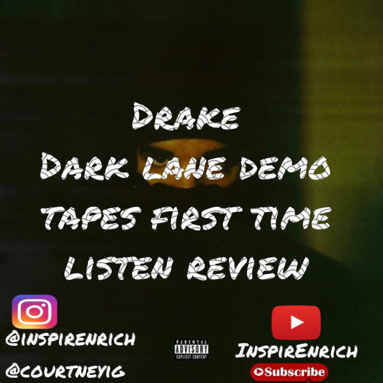 [YOUTUBE] - DRAKE DARK LANE DEMO TAPES MIXTAPE FIRST TIME LISTEN REVIEW REACTION!